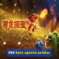 888 bets aposta aviator