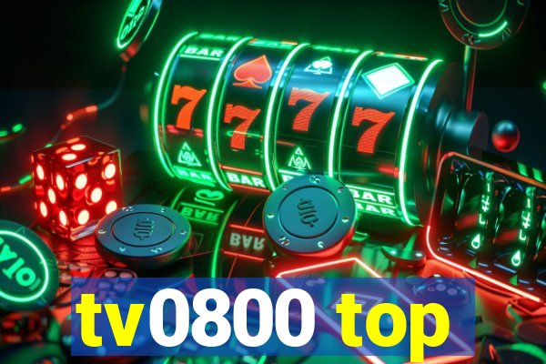 tv0800 top