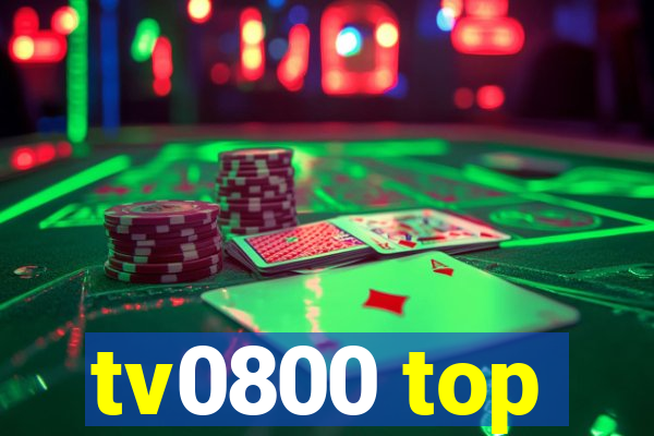 tv0800 top