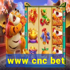 www cnc bet