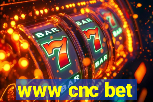 www cnc bet