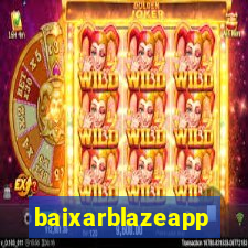 baixarblazeapp