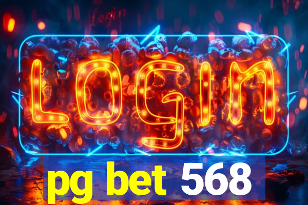 pg bet 568