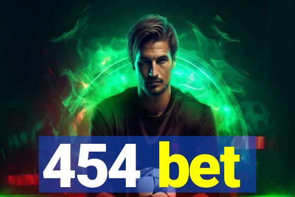 454 bet