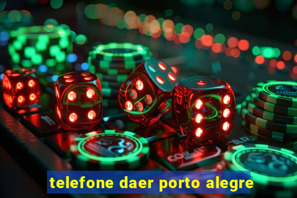 telefone daer porto alegre