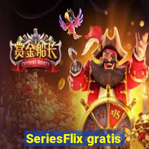 SeriesFlix gratis