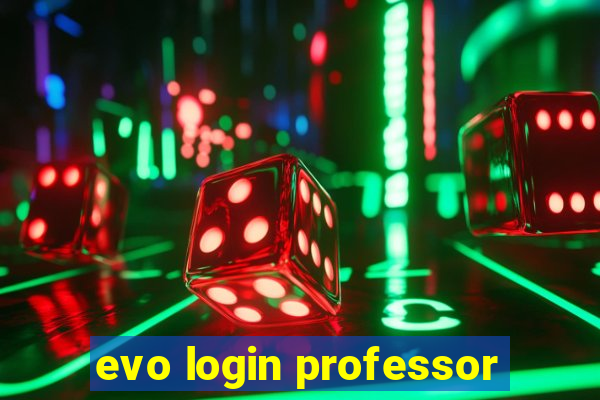 evo login professor