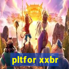 pltfor xxbr