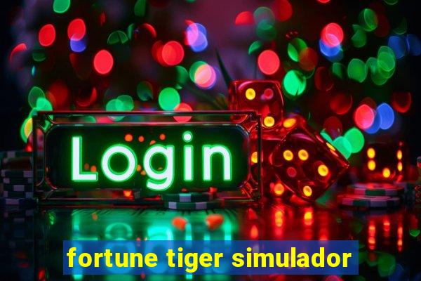 fortune tiger simulador