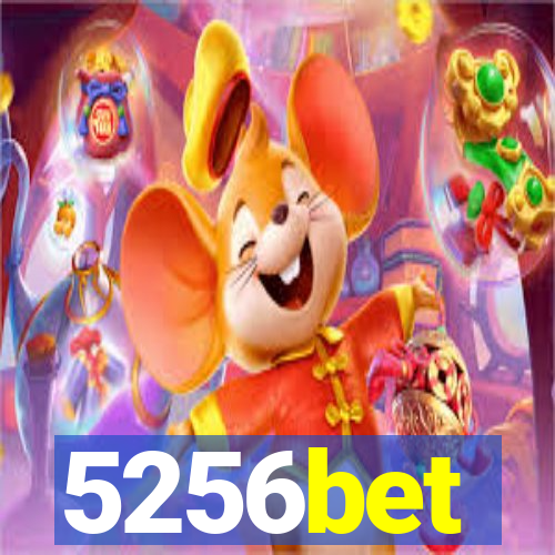 5256bet