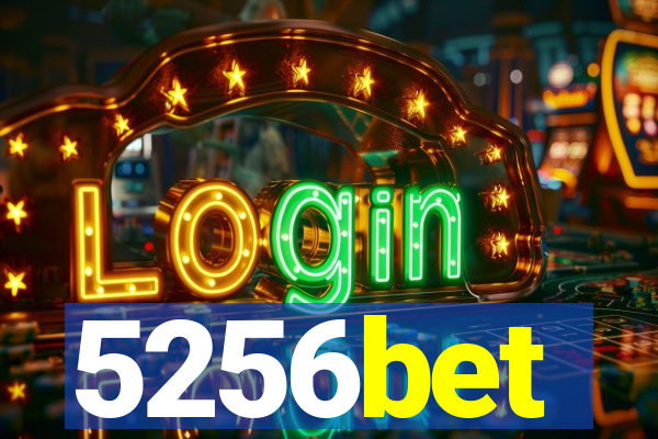 5256bet