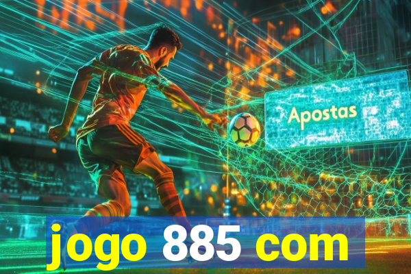 jogo 885 com