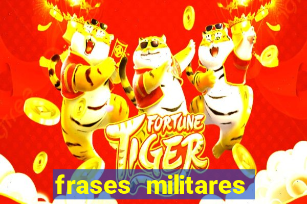 frases militares para status