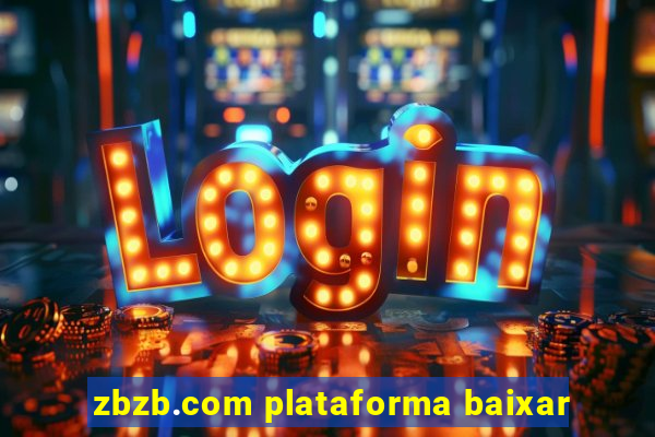 zbzb.com plataforma baixar