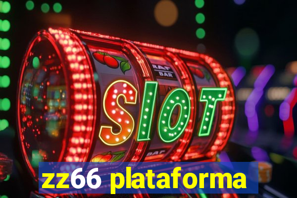 zz66 plataforma