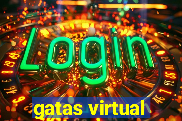 gatas virtual