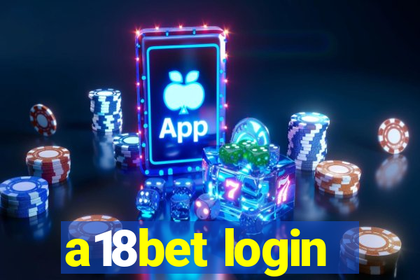 a18bet login