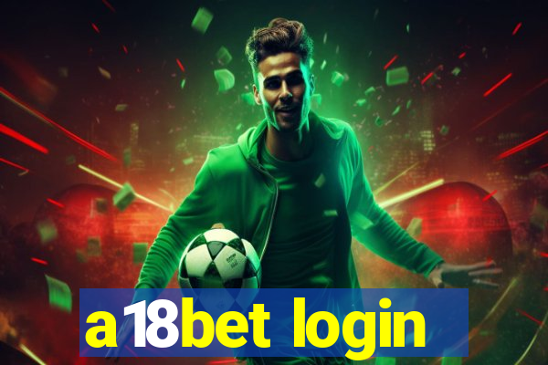 a18bet login