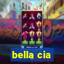 bella cia