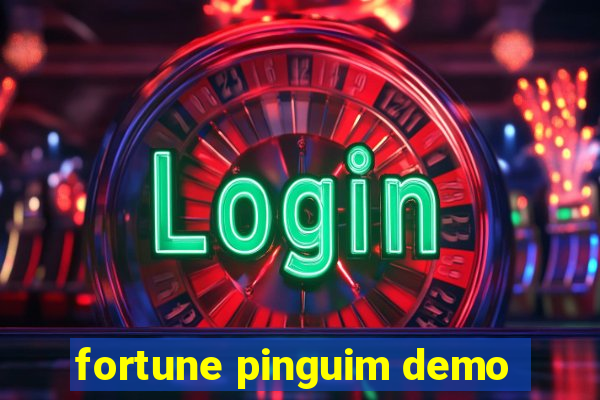 fortune pinguim demo