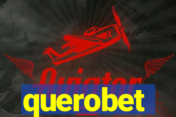 querobet