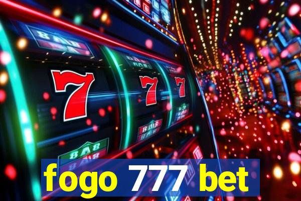 fogo 777 bet