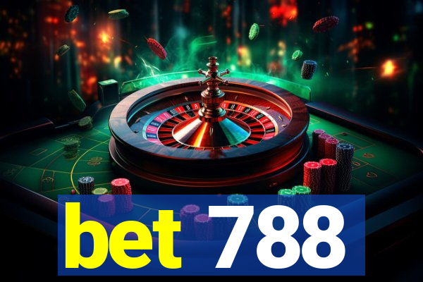 bet 788