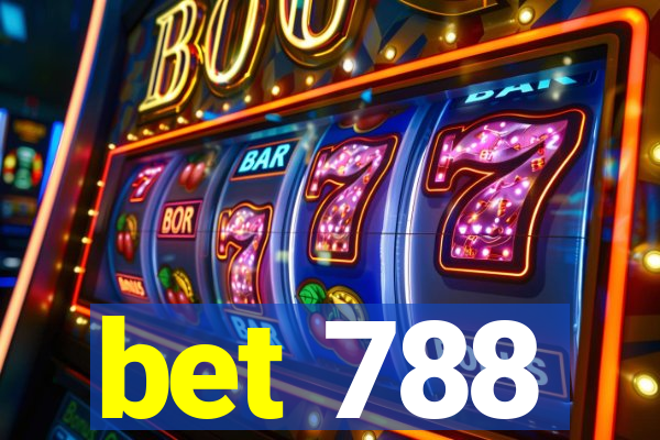 bet 788