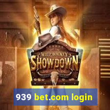 939 bet.com login