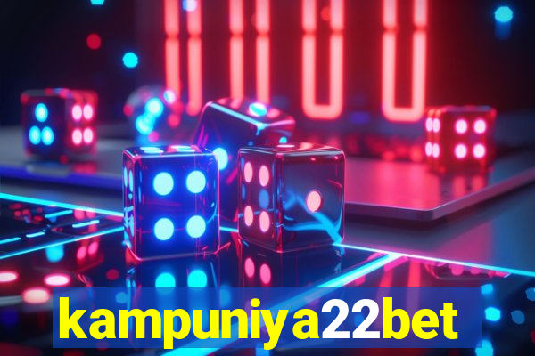 kampuniya22bet