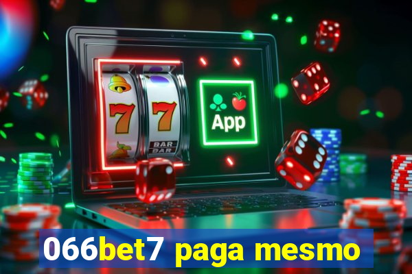 066bet7 paga mesmo