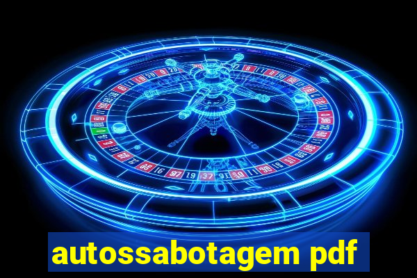 autossabotagem pdf