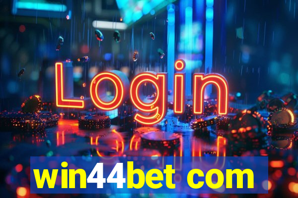 win44bet com