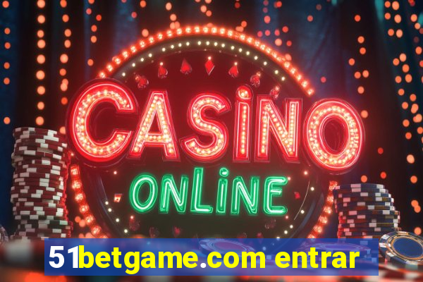 51betgame.com entrar