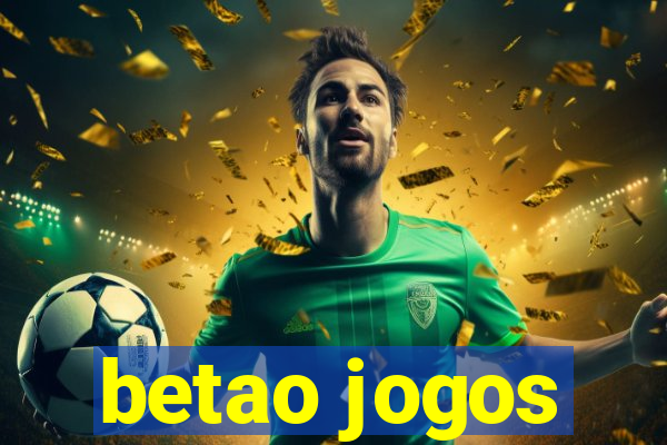 betao jogos