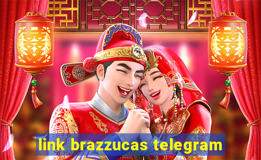 link brazzucas telegram