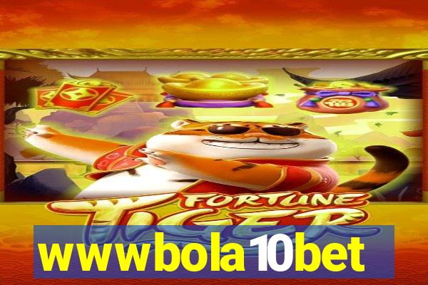 wwwbola10bet