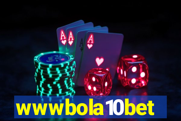 wwwbola10bet