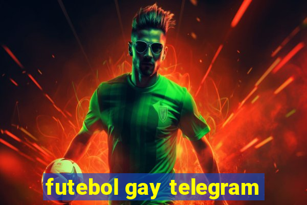 futebol gay telegram