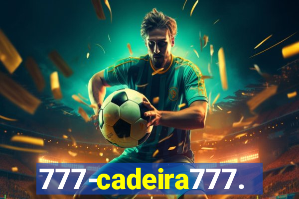 777-cadeira777.cc