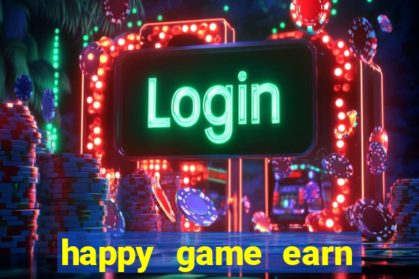 happy game earn money gcash