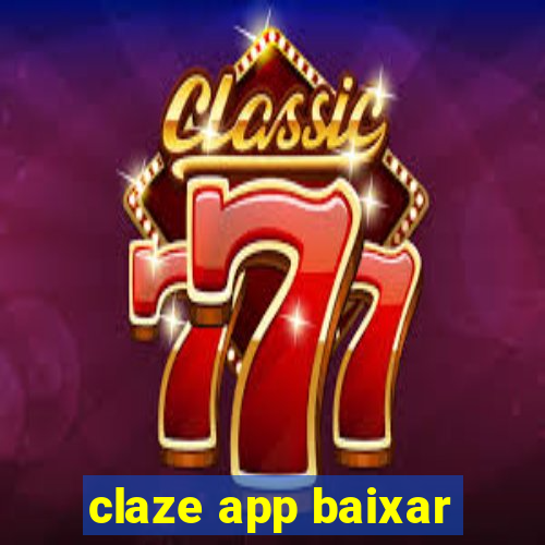 claze app baixar