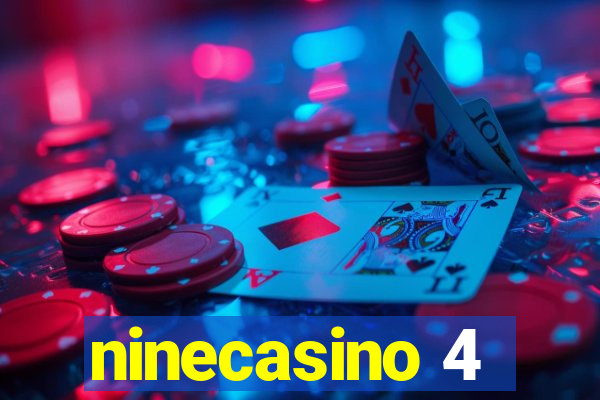 ninecasino 4