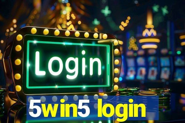 5win5 login