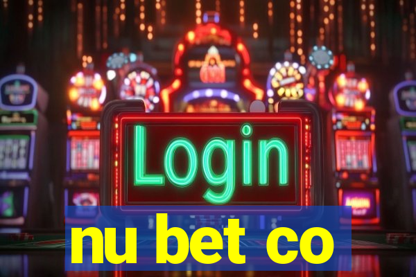 nu bet co