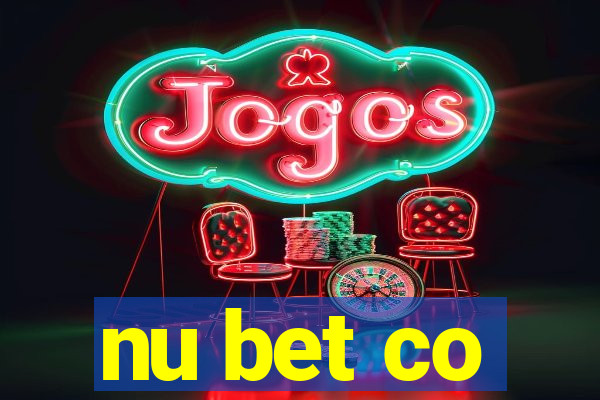 nu bet co