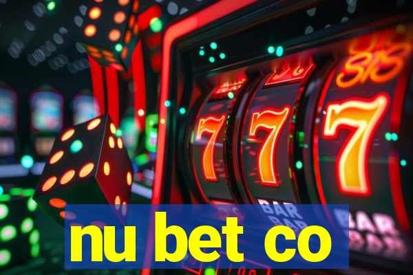 nu bet co