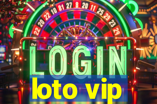 loto vip