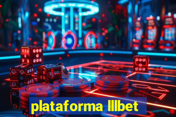 plataforma lllbet