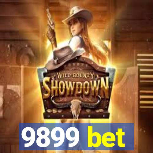 9899 bet